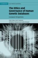 The Ethics and Governance of Human Genetic Databases: European Perspectives