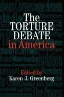 The Torture Debate in America - cover