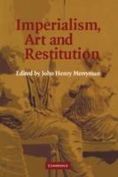 Imperialism, Art and Restitution - cover