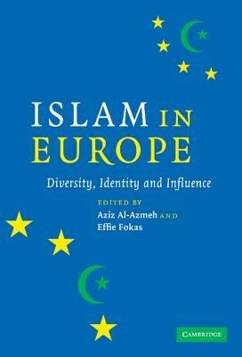 Islam in Europe: Diversity, Identity and Influence - cover