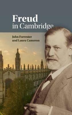 Freud in Cambridge - John Forrester,Laura Cameron - cover