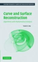 Curve and Surface Reconstruction: Algorithms with Mathematical Analysis - Tamal K. Dey - cover