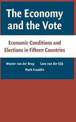 The Economy and the Vote: Economic Conditions and Elections in Fifteen Countries