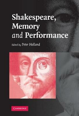 Shakespeare, Memory and Performance - cover