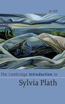 The Cambridge Introduction to Sylvia Plath - Jo Gill - cover