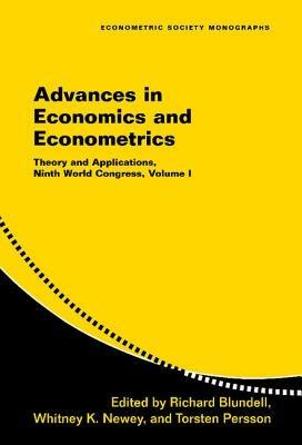 Advances in Economics and Econometrics: Volume 1: Theory and Applications, Ninth World Congress - cover