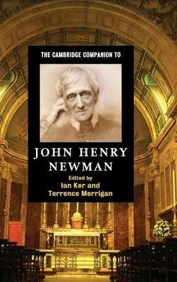 The Cambridge Companion to John Henry Newman - cover