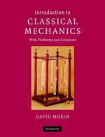 Introduction to Classical Mechanics: With Problems and Solutions