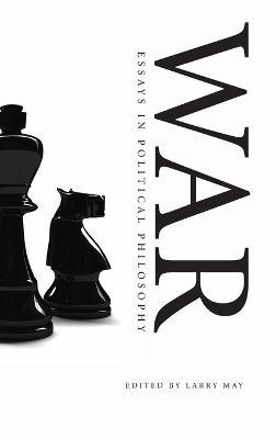 War: Essays in Political Philosophy - cover