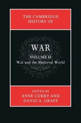 The Cambridge History of War: Volume 2, War and the Medieval World - David A. Graff - cover