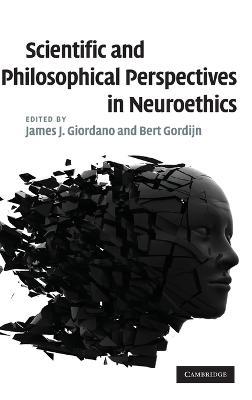Scientific and Philosophical Perspectives in Neuroethics - cover