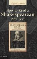 How to Read a Shakespearean Play Text - cover