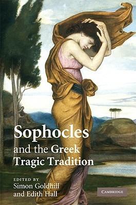 Sophocles and the Greek Tragic Tradition - cover
