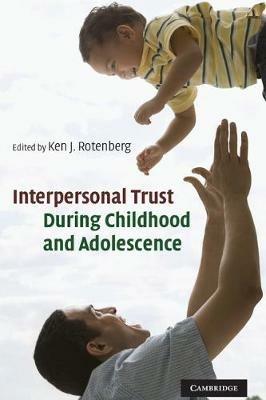 Interpersonal Trust during Childhood and Adolescence - cover