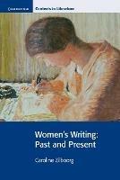Women's Writing: Past and Present - Caroline Zilboorg - cover