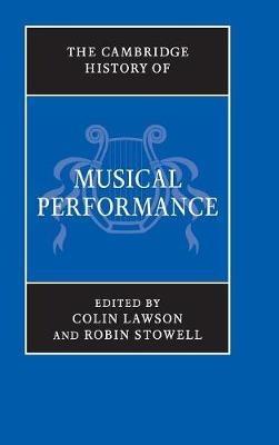 The Cambridge History of Musical Performance - cover