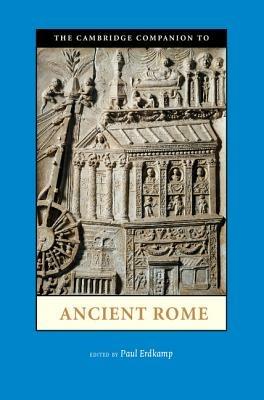 The Cambridge Companion to Ancient Rome - cover