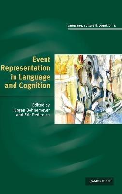 Event Representation in Language and Cognition - cover