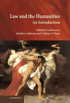 Law and the Humanities: An Introduction - cover
