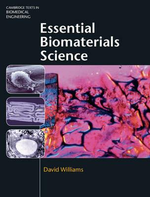 Essential Biomaterials Science - David Williams - cover