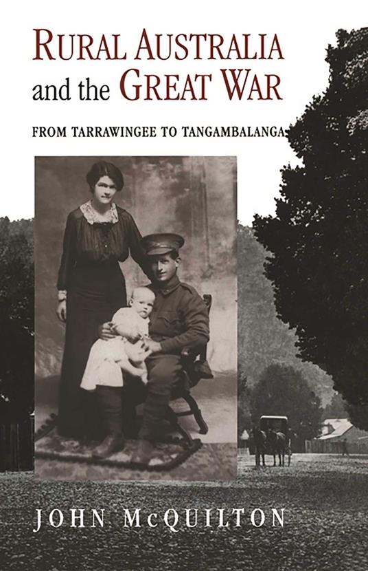 Rural Australia and the Great War