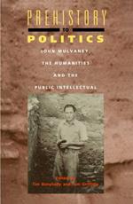 Prehistory To Politics