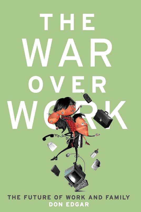 War Over Work