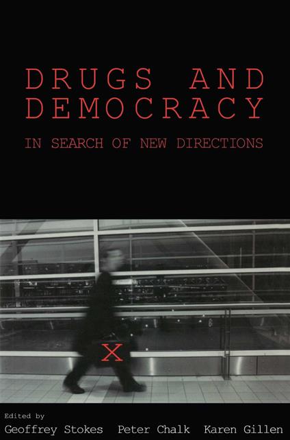 Drugs And Democracy