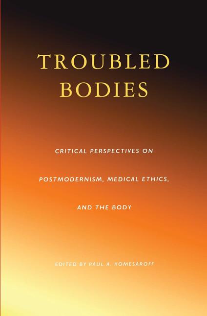 Troubled Bodies