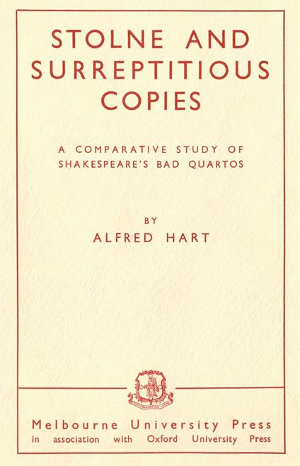 Stolne and Surreptitious Copies