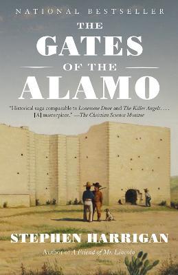 The Gates of the Alamo - Stephen Harrigan - cover