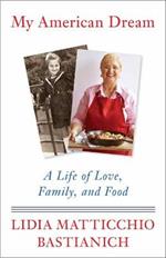 My American Dream: A Life of Love, Family, and Food