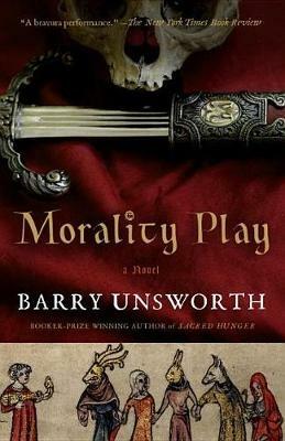 Morality Play - Barry Unsworth - cover