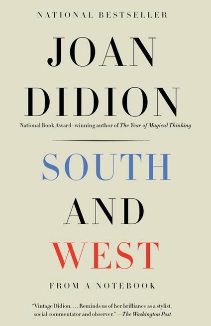 South and West: From a Notebook - Joan Didion - cover