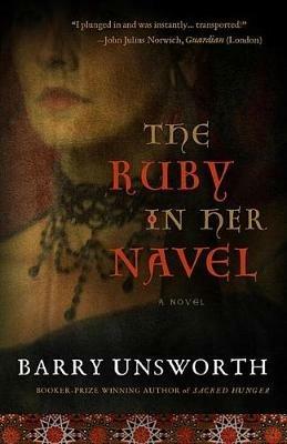 The Ruby in Her Navel - Barry Unsworth - cover
