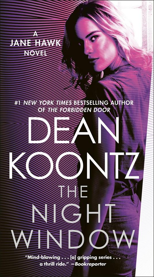 The Night Window: A Jane Hawk Novel - Dean Koontz - cover