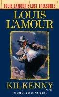 Kilkenny: A Novel - Louis L'amour - cover