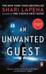 An Unwanted Guest: A Novel