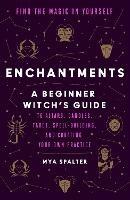 Enchantments: Find the Magic in Yourself