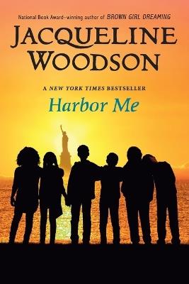 Harbor Me - Jacqueline Woodson - cover