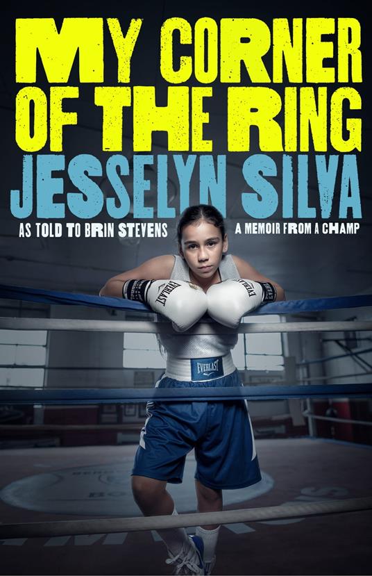 My Corner of the Ring - Jesselyn Silva - ebook