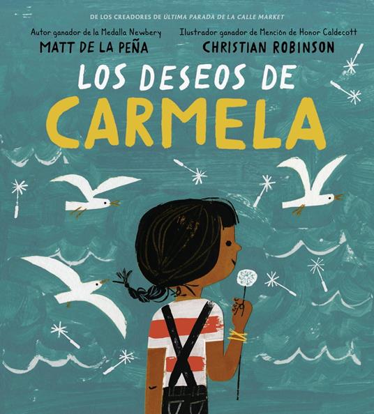 Los deseos de Carmela - Matt de la Peña,Christian Robinson - ebook