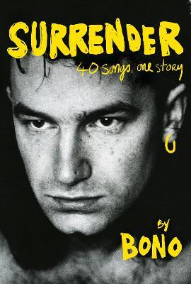 Surrender: 40 Songs, One Story - Bono - cover