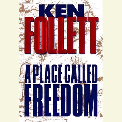 A Place Called Freedom
