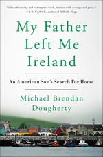 My Father Left Me Ireland