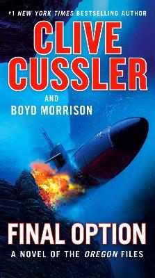 Final Option - Clive Cussler,Boyd Morrison - cover