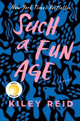 Such a Fun Age - Kiley Reid - cover