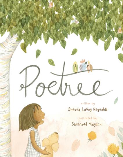Poetree - Shauna LaVoy Reynolds,Shahrzad Maydani - ebook