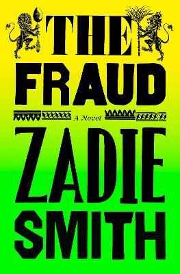 The Fraud: A Novel - Zadie Smith - cover