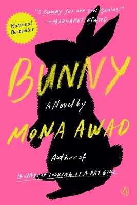 Bunny: A Novel - Mona Awad - cover